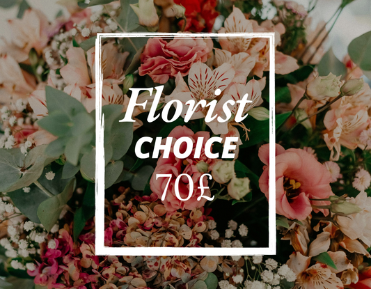 Florist choice 70£